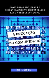 A Educação na Comunidade