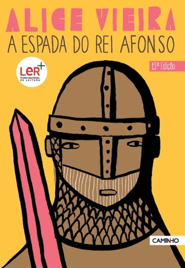 A Espada do Rei Afonso - Alice Vieira