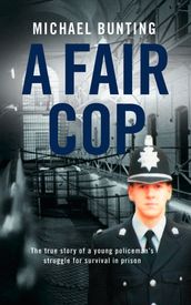 A Fair Cop