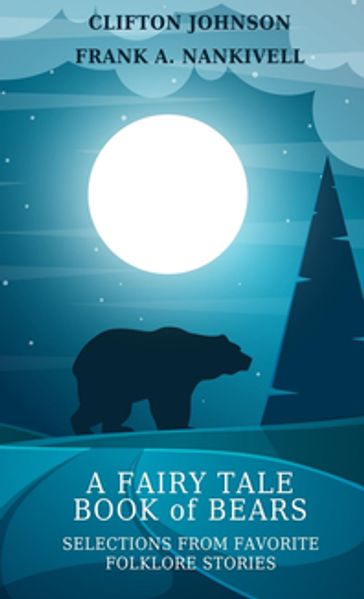 A Fairy Tale Book of Bears