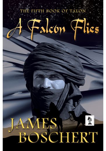 A Falcon Flies - James Boschert