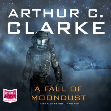 A Fall of Moondust - Arthur Charles Clarke