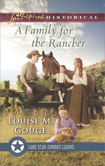 A Family for the Rancher - Louise M. Gouge
