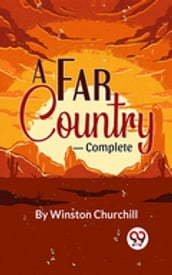 A Far Country-complete