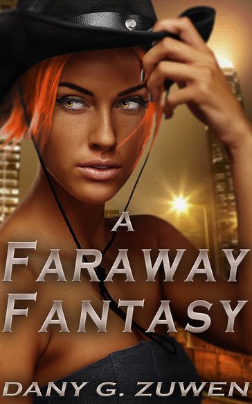 A Faraway Fantasy - Dany G. Zuwen