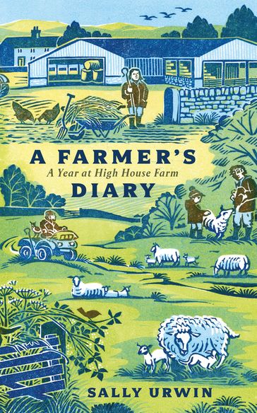 A Farmer's Diary - Sally Urwin