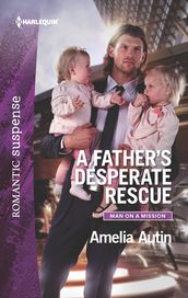 A Father s Desperate Rescue