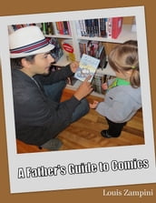 A Father s Guide to Comics