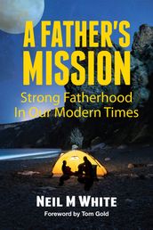 A Father s Mission