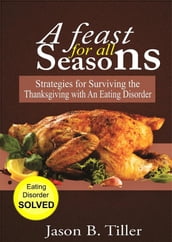 A Feast for All Seasons