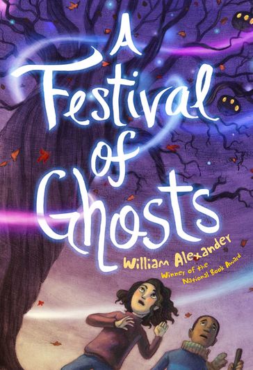 A Festival of Ghosts - William Alexander