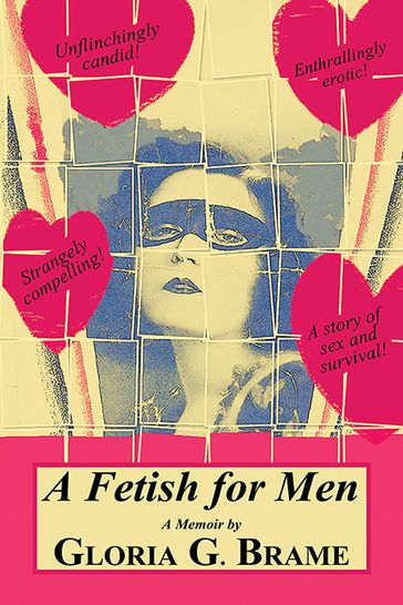 A Fetish for Men - Gloria G. Brame