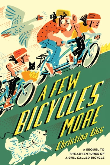 A Few Bicycles More - Christina Uss