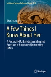 A Few Things I Know About Her