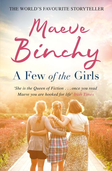 A Few of the Girls - Maeve Binchy