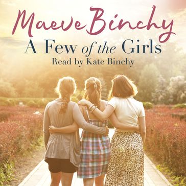 A Few of the Girls - Maeve Binchy