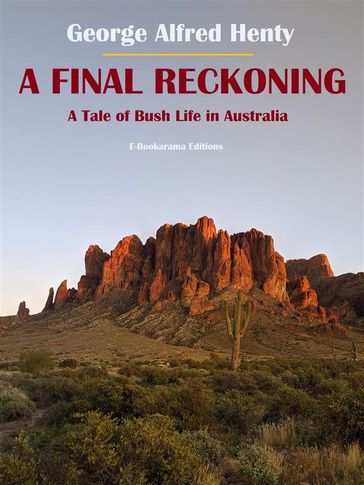 A Final Reckoning - George Alfred Henty