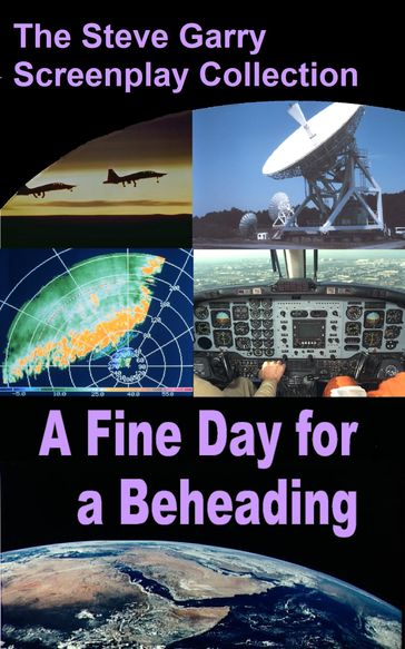 A Fine Day for a Beheading - Steve Garry
