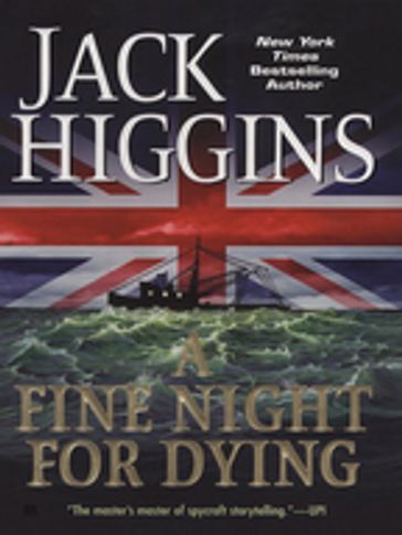 A Fine Night For Dying - Jack Higgins