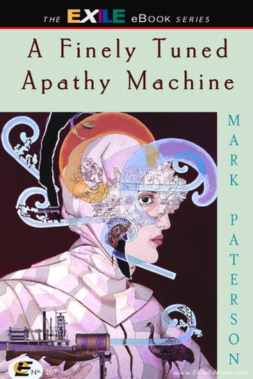 A Finely Tuned Apathy Machine - Mark Paterson