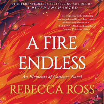 A Fire Endless - Rebecca Ross