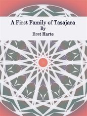 A First Family of Tasajara