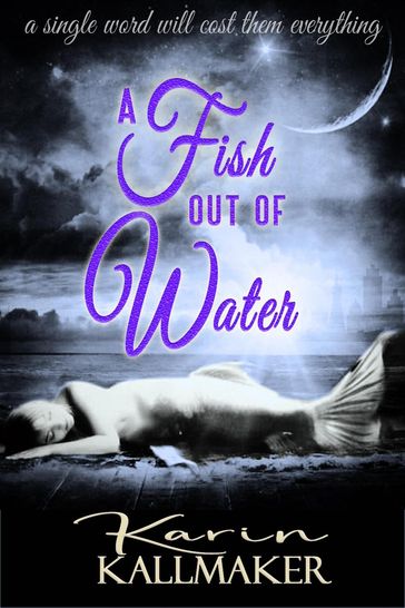 A Fish Out of Water - Karin Kallmaker