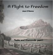 A Flight to Freedom