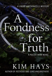 A Fondness For Truth