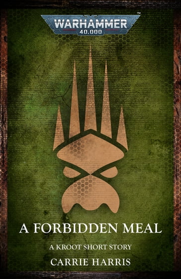 A Forbidden Meal - Carrie Harris