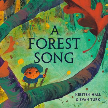 A Forest Song - Kirsten Hall
