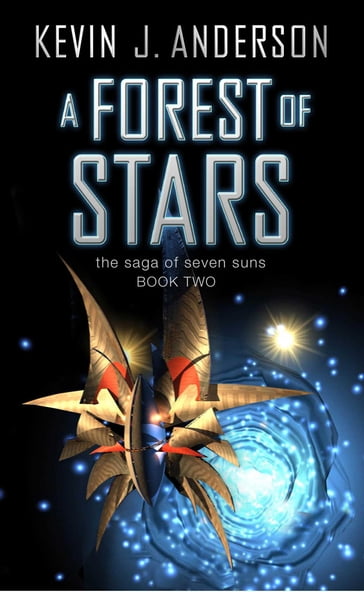 A Forest of Stars - Kevin J. Anderson