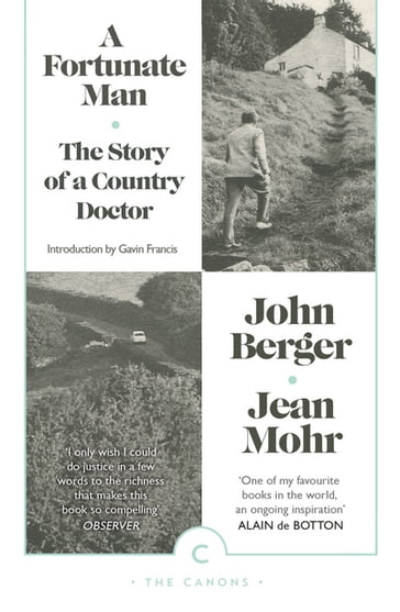 A Fortunate Man - John Berger