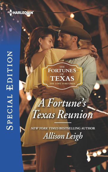 A Fortune's Texas Reunion - Allison Leigh