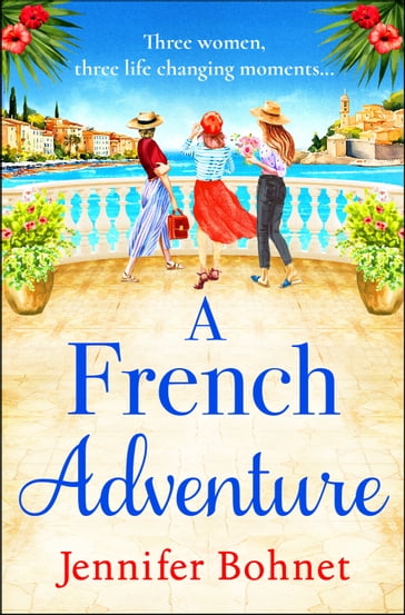 A French Adventure - Jennifer Bohnet