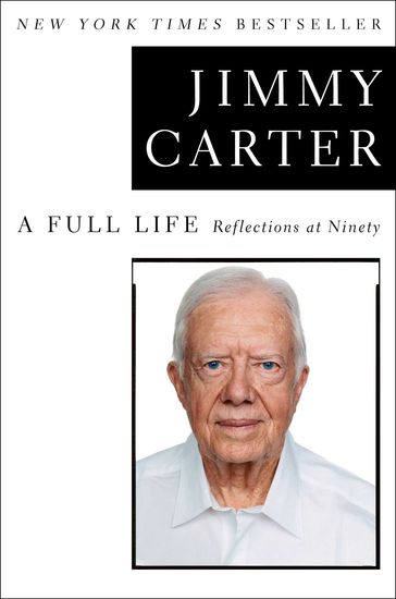 A Full Life - Jimmy Carter