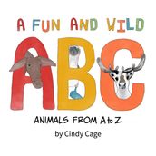 A Fun and Wild ABC