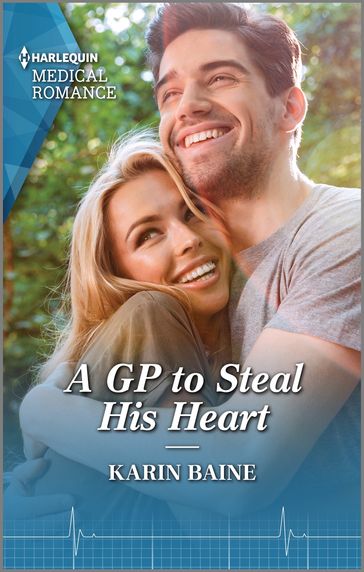 A GP to Steal His Heart - Karin Baine