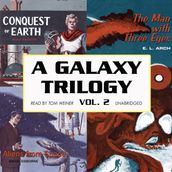 A Galaxy Trilogy, Vol. 2