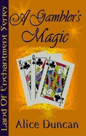 A Gambler s Magic