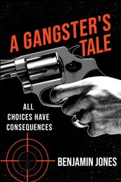 A Gangster s Tale