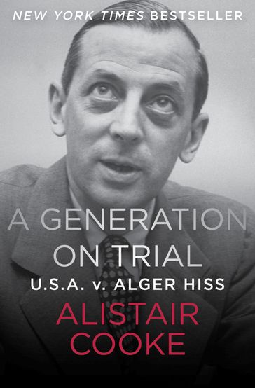 A Generation on Trial - Alistair Cooke