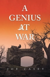 A Genius at War