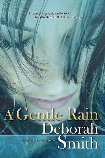 A Gentle Rain - Deborah Smith