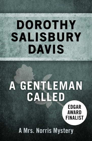 A Gentleman Called - Dorothy Salisbury Davis