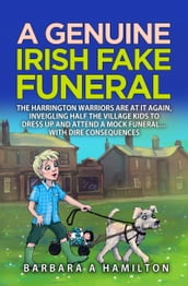 A Genuine Irish Fake Funeral