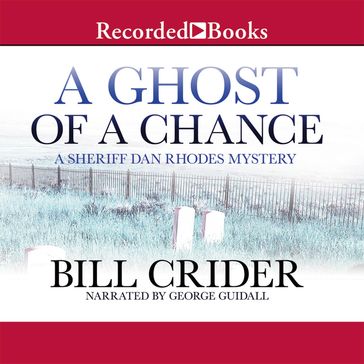 A Ghost of a Chance - Bill Crider