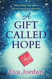 A Gift Called Hope