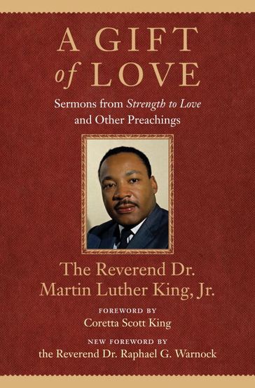 A Gift of Love - Jr. Dr. Martin Luther King