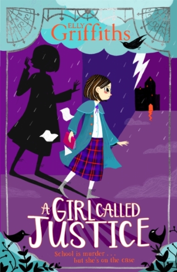 A Girl Called Justice - Elly Griffiths